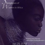 Stereotypes of Women in Africa- January 28, 2010